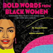 Load image into Gallery viewer, Simon & Schuster - Bold Words from Black Women by Dr. Tamara Pizzoli: Hardcover; 112 pages / English