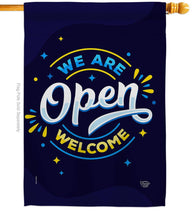 Load image into Gallery viewer, Two Group Flag Co - We Are Open Novelty Merchant Decor Flag: Double Sided-Thick Fabric / House Flag 28" x 40" Only