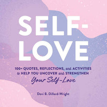 Load image into Gallery viewer, Simon & Schuster - Self-Love by Devi B. Dillard-Wright: Hardcover; 272 pages / English