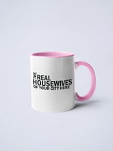 Load image into Gallery viewer, Calm Down Caren - Real Housewives of YOUR CUSTOM CITY Coffee Mug: Black / 11 oz.
