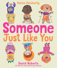 Load image into Gallery viewer, Simon & Schuster - Someone Just Like You by Helen Docherty: Hardcover; 32 pages / English