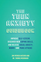 Load image into Gallery viewer, Simon &amp; Schuster - Teen Anxiety Guidebook by Jon Patrick Hatcher: Paperback; 256 pages / English

