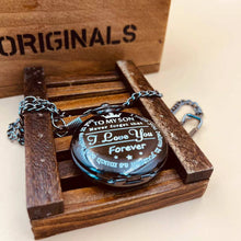 Load image into Gallery viewer, WoodWristCo - "To My Son I LOVE YOU FOREVER " Pocket Watches: Black
